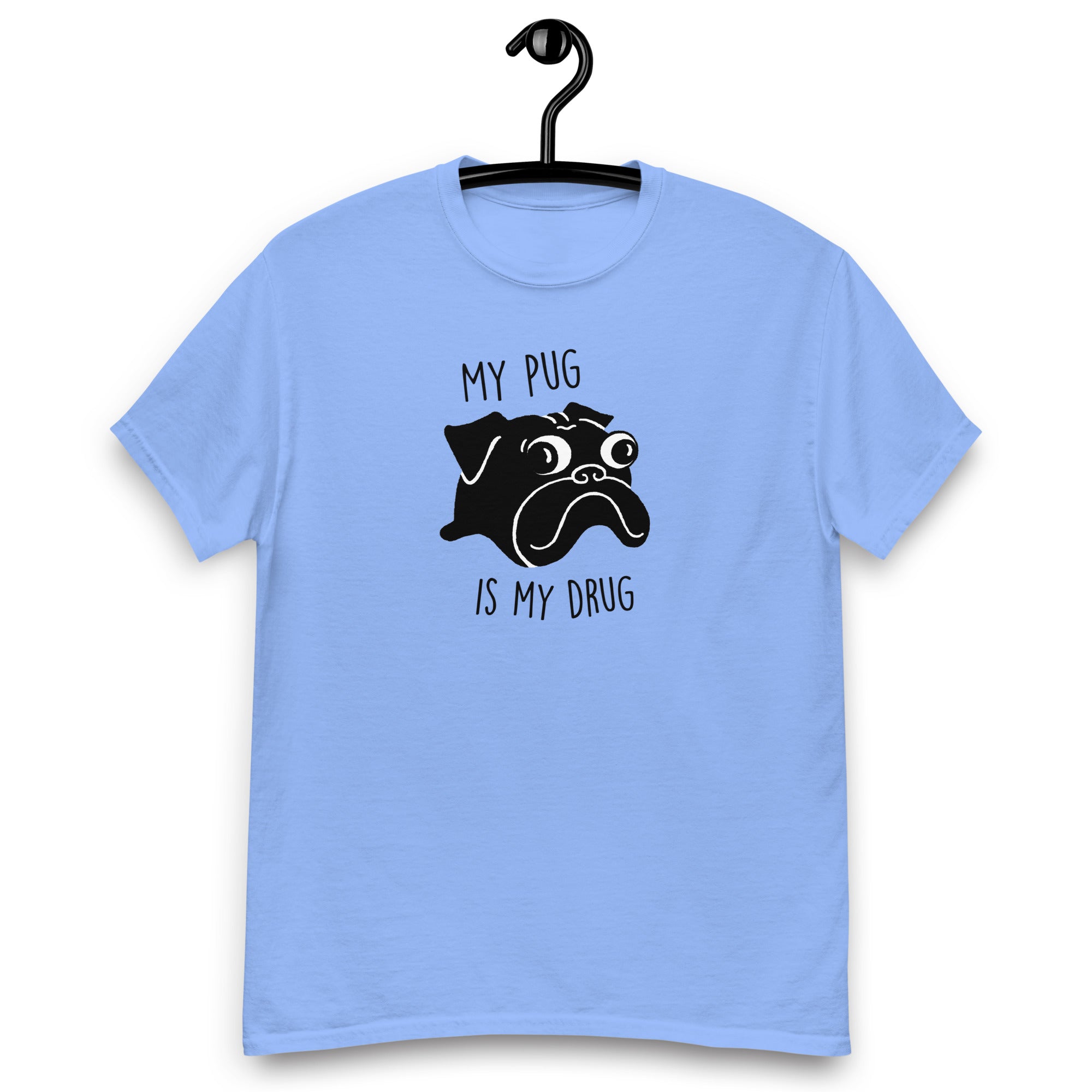 My Pug is My Drug T-shirt |  Black Pug